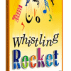 4 whistling rocket
